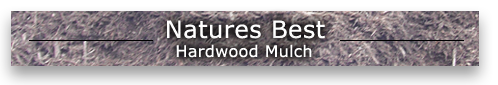 Natures Best Hardwood Mulch